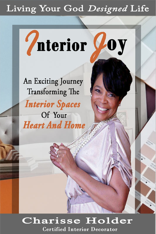 Book "Interior Joy" - An exciting journey of inspiration, meditation and transformation for your home and life!